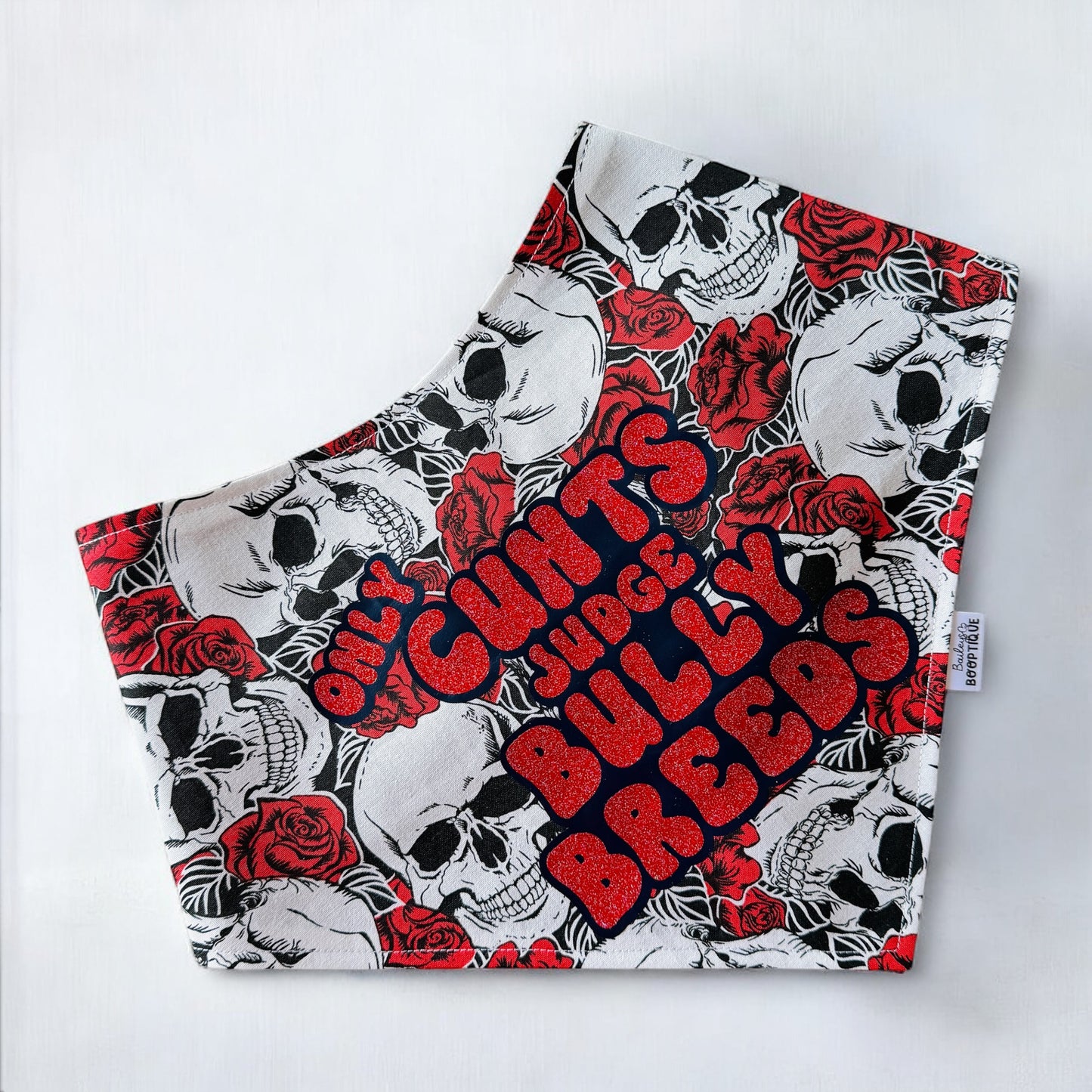Only Cunts Judge Bully Breeds custom Bandana