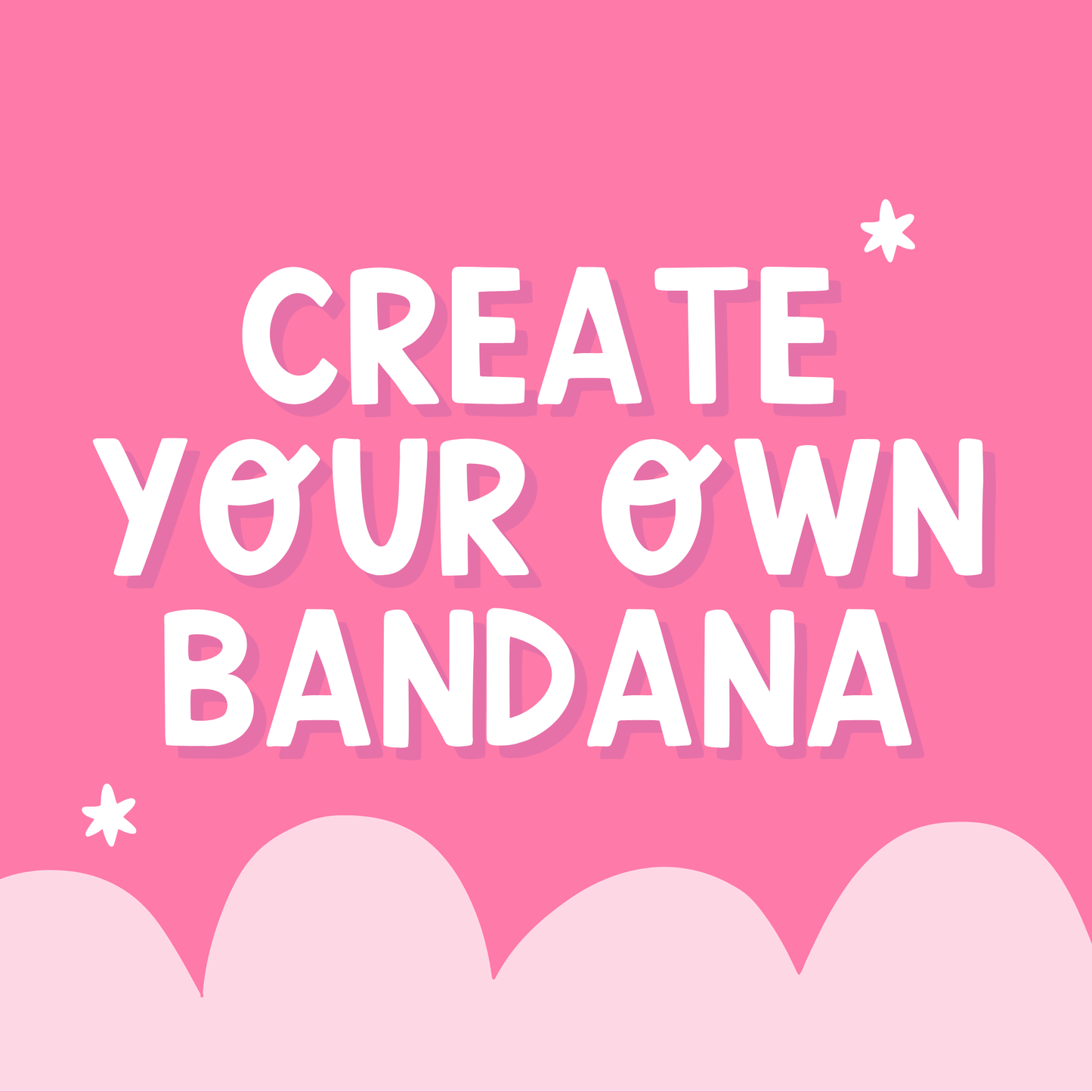 Create Your Own Bandana