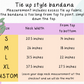 Create your own Tie up bandana